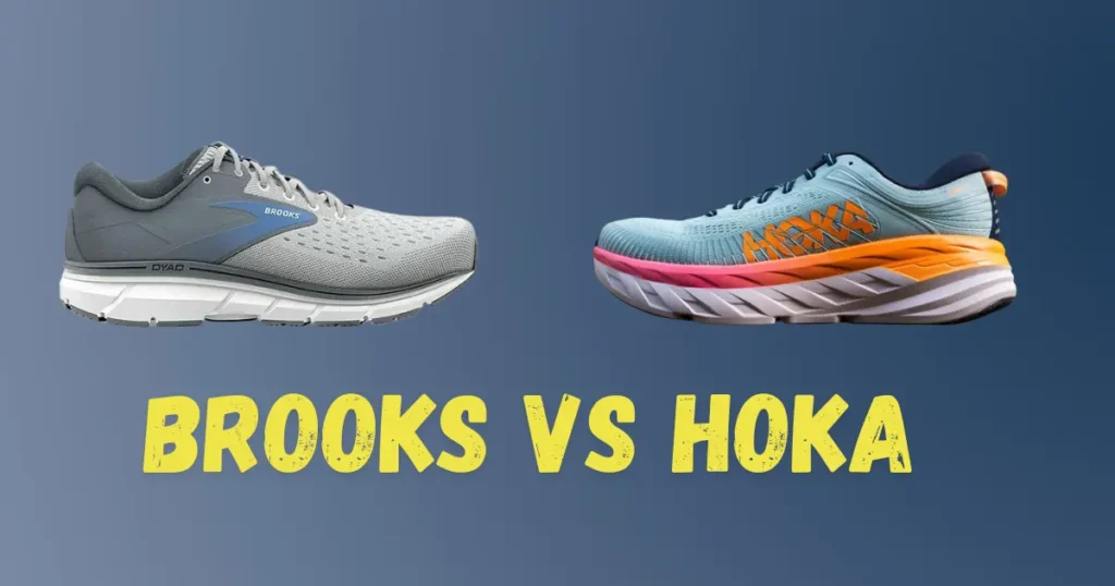 Brooks Vs Hoka