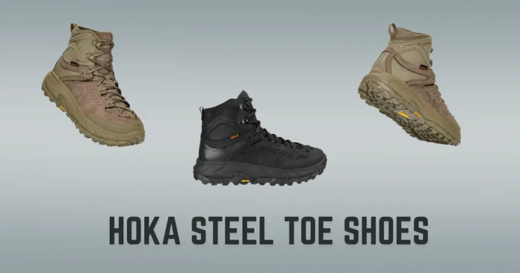 Hoka Steel Toe